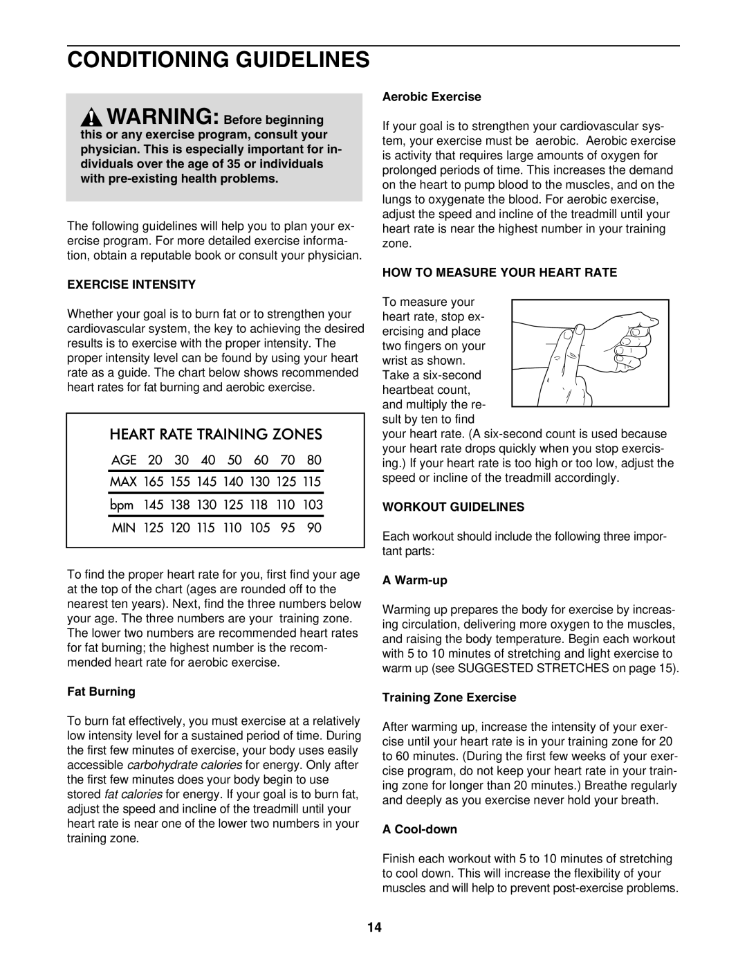 Weslo G-25 user manual Conditioning Guidelines, Exercise Intensity, HOW to Measure Your Heart Rate, Workout Guidelines 