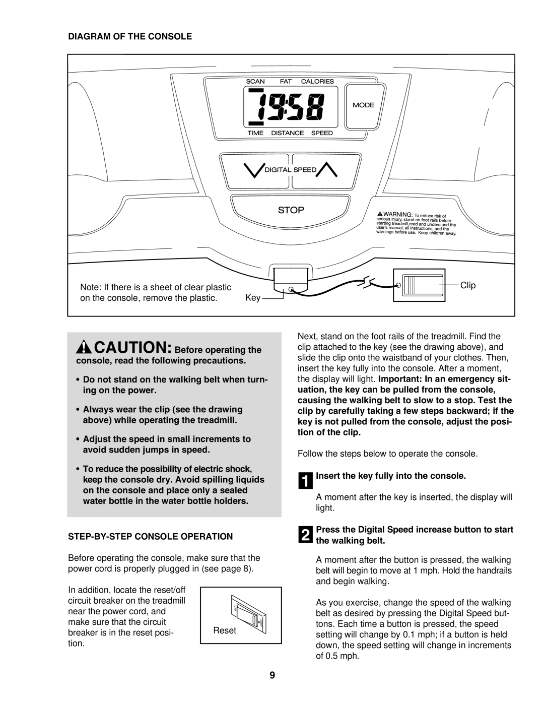 Weslo G-25 user manual Diagram of the Console, STEP-BY-STEP Console Operation, Insert the key fully into the console 