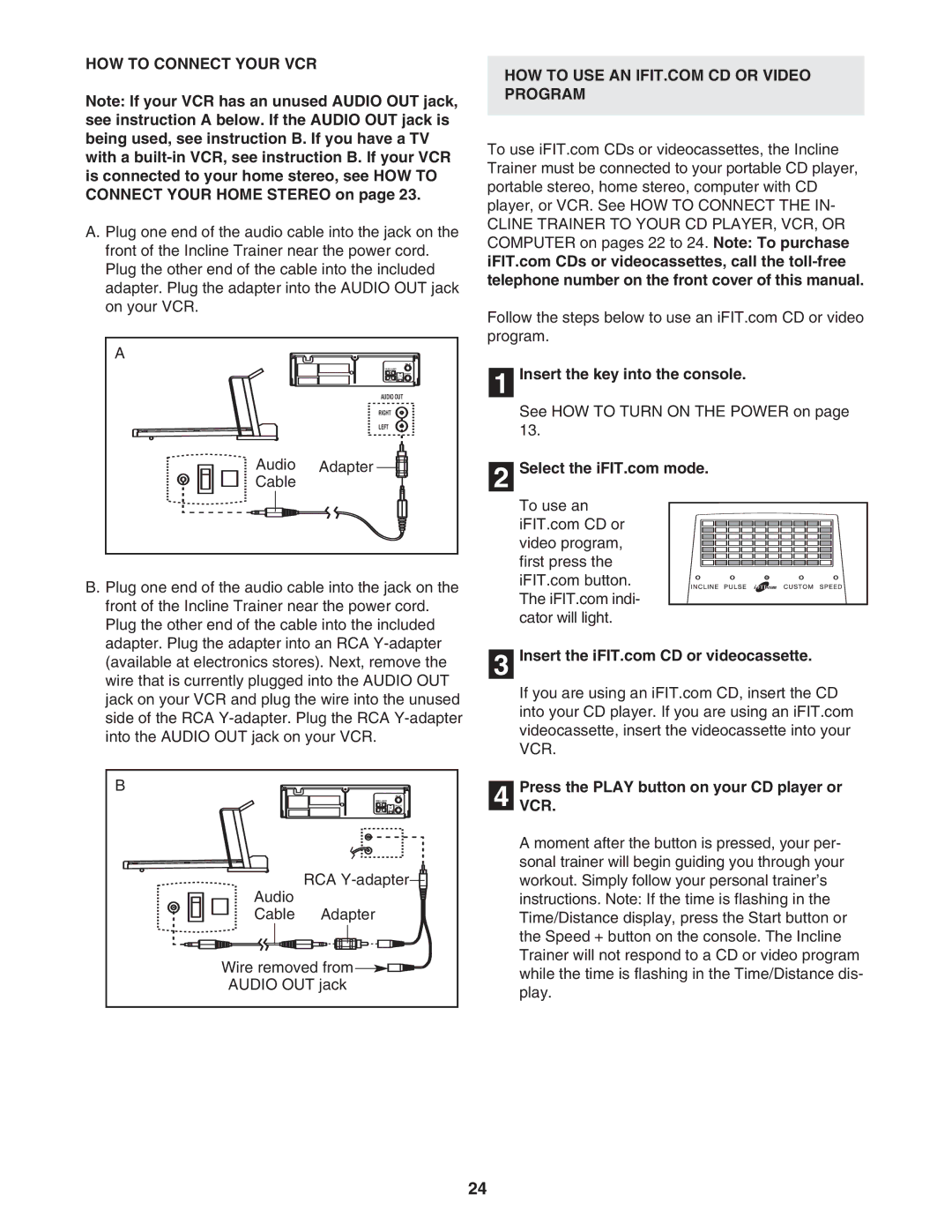 Weslo IMTL 15905.0 user manual HOW to Connect Your VCR, Audio Adapter Cable, PressVCR. the Play button on your CD player or 