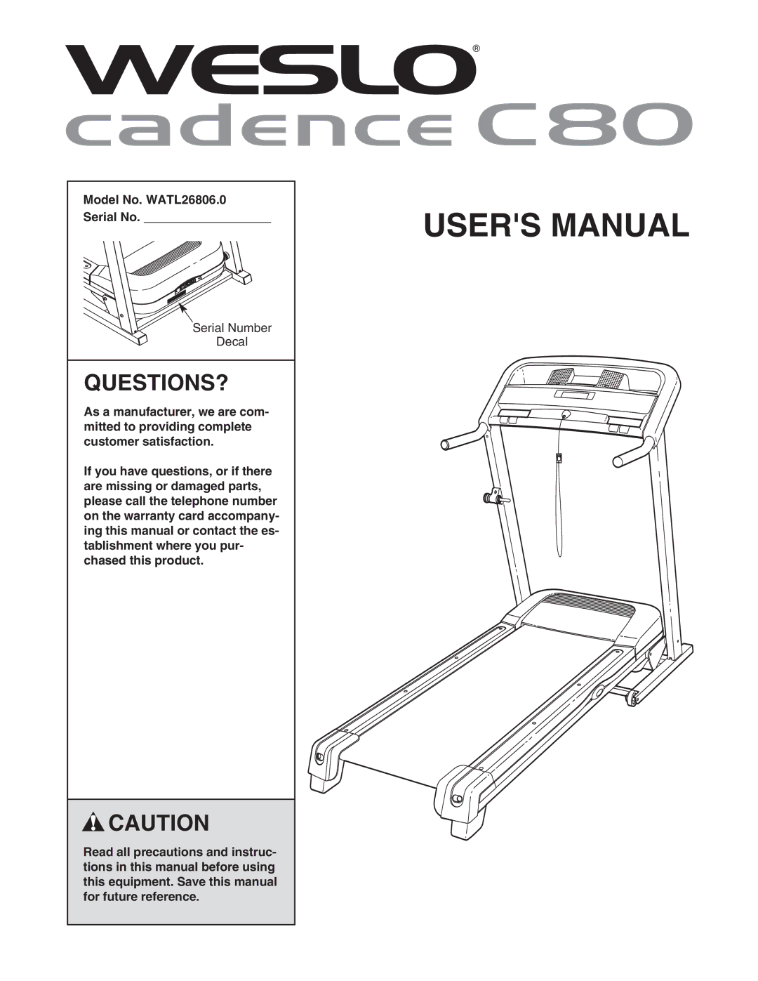 Weslo user manual Questions?, Model No. WATL26806.0 Serial No 