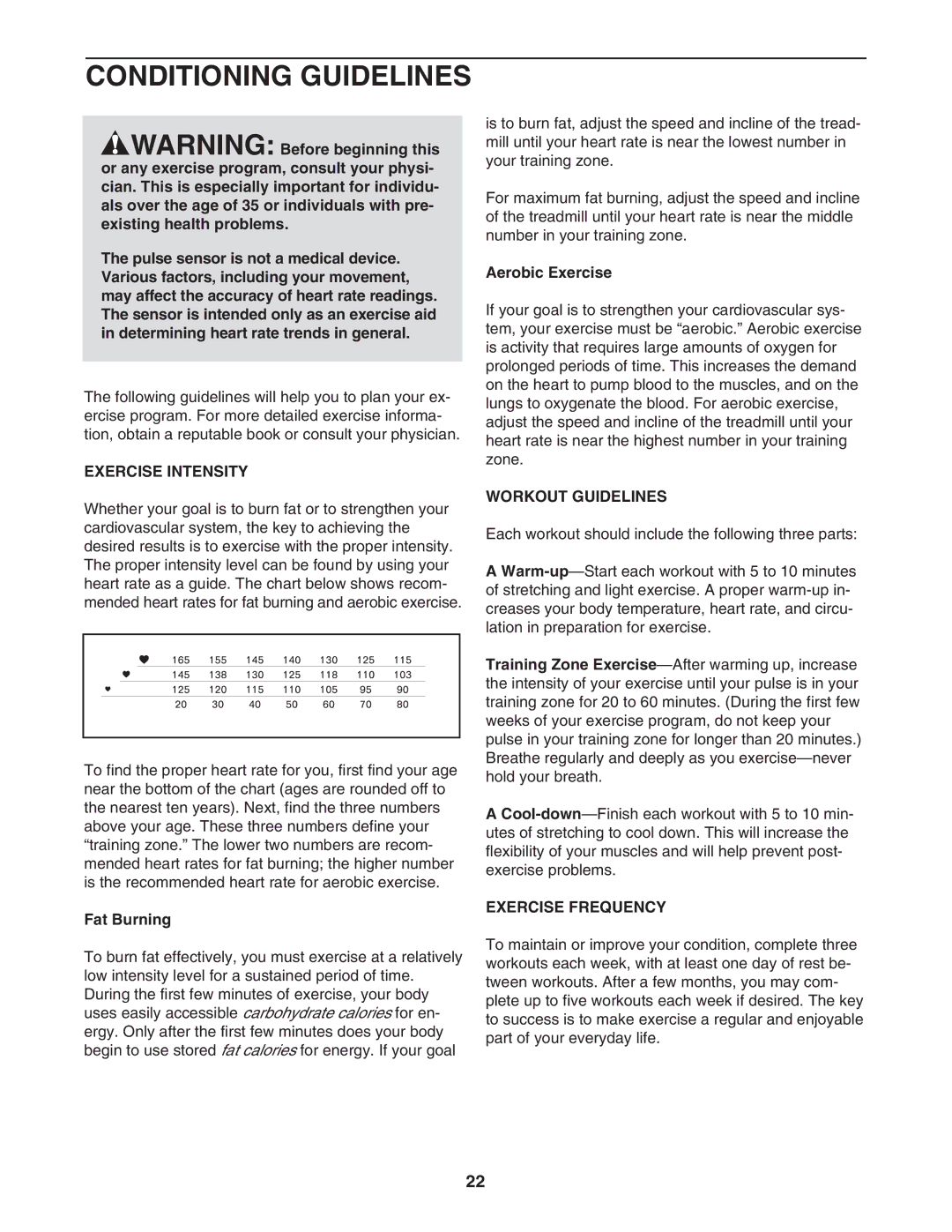 Weslo WATL26806.0 user manual Conditioning Guidelines, Exercise Intensity, Workout Guidelines, Exercise Frequency 