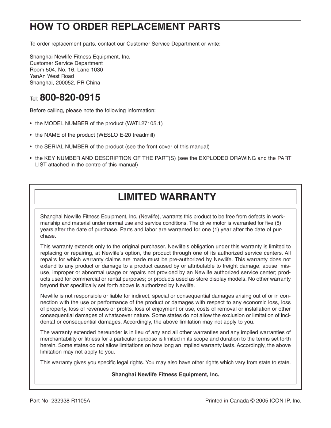 Weslo WATL27105.1 user manual HOW to Order Replacement Parts, Limited Warranty, Shanghai Newlife Fitness Equipment, Inc 