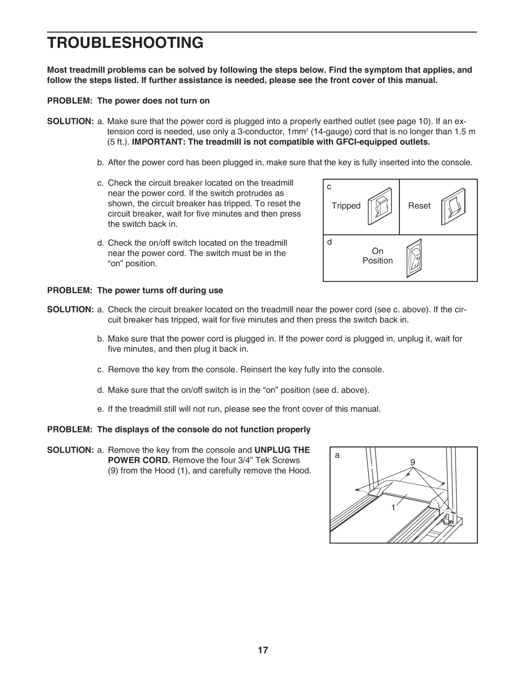 Weslo WATL27205.1 user manual Troubleshooting, Problem The power turns off during use 