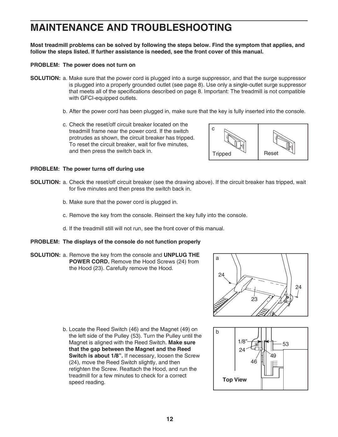 Weslo wctl19106.0 user manual Maintenance and Troubleshooting, Problem The power turns off during use, Top View 