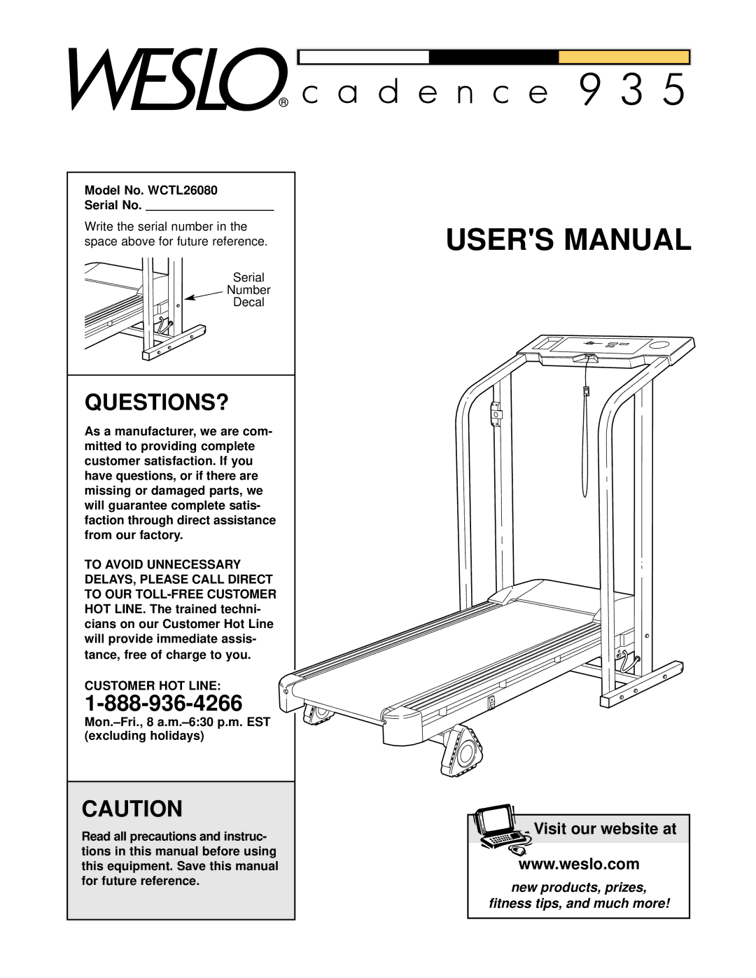 Weslo user manual Questions?, Model No. WCTL26080 Serial No, Customer HOT Line 