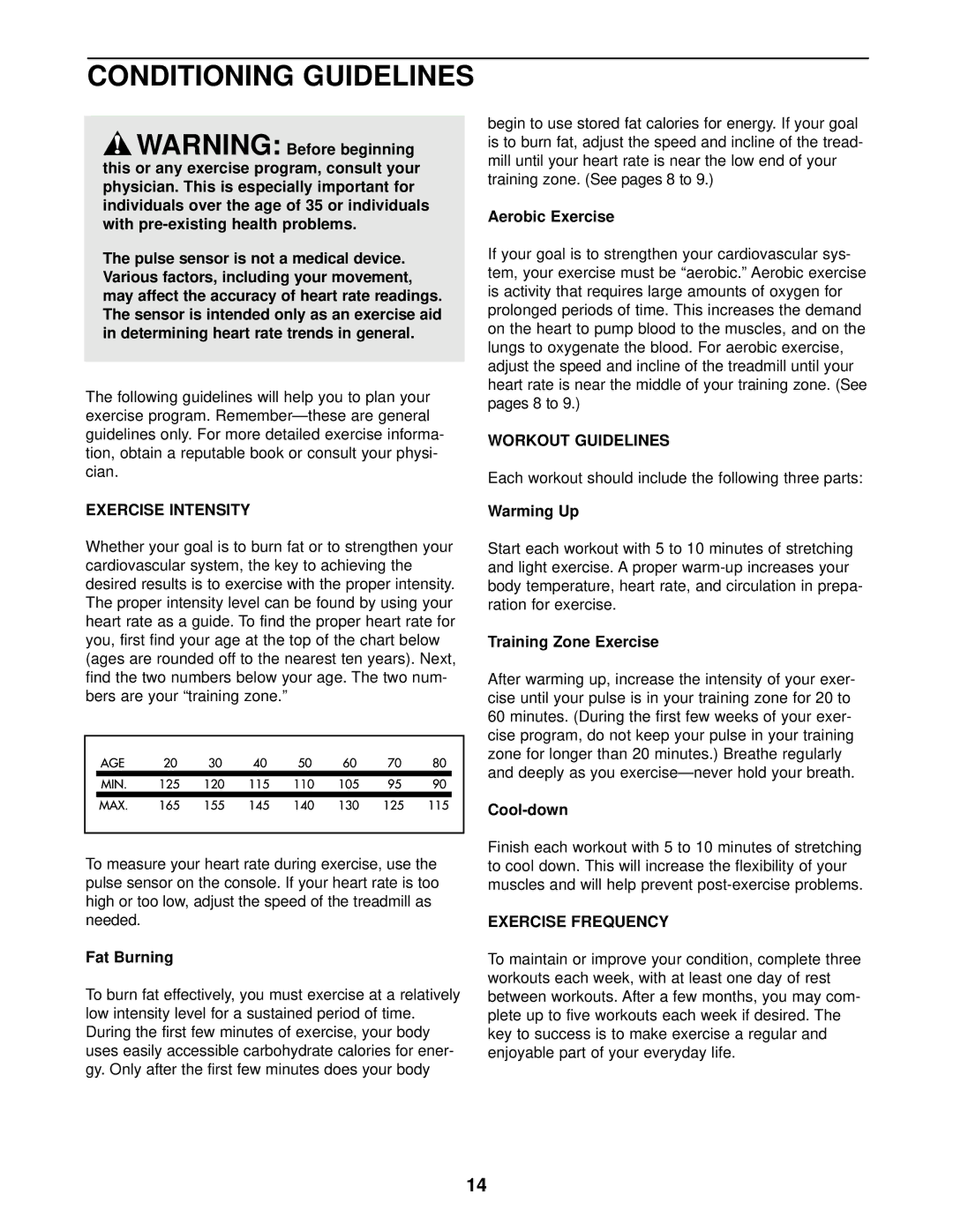 Weslo WCTL26080 user manual Conditioning Guidelines, Exercise Intensity, Workout Guidelines, Exercise Frequency 