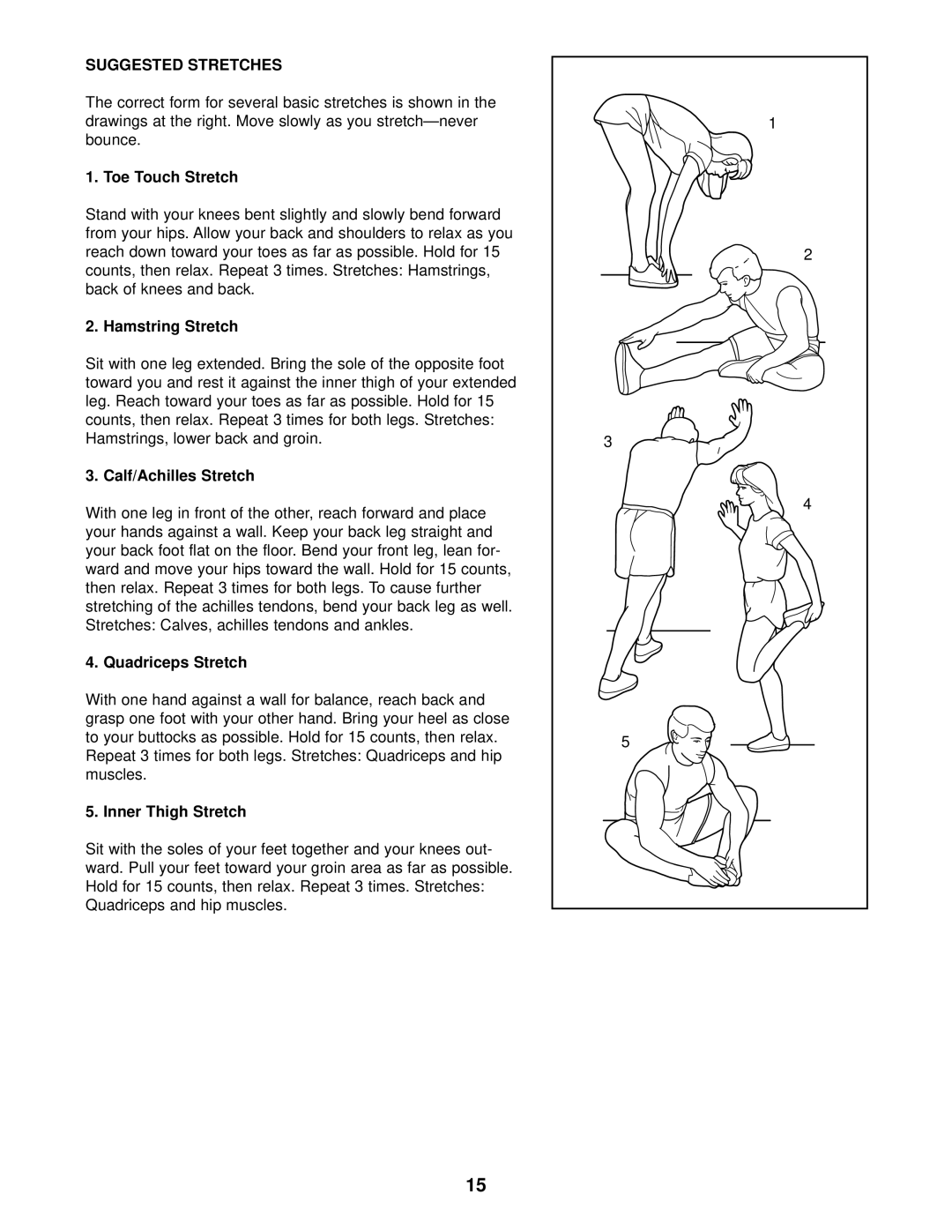 Weslo WCTL26080 user manual Suggested Stretches 