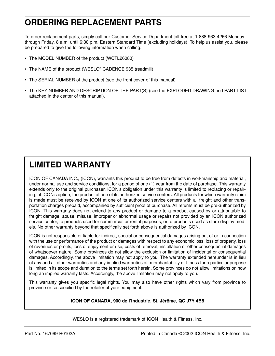 Weslo WCTL26080 Ordering Replacement Parts, Limited Warranty, Icon of CANADA, 900 de l’Industrie, St. Jérôme, QC J7Y 4B8 