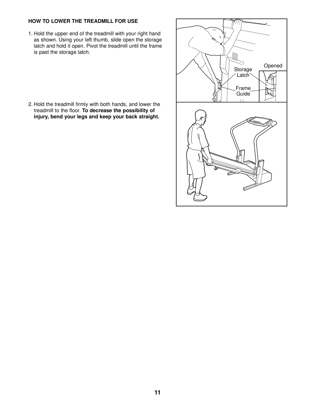 Weslo WCTL28090 user manual HOW to Lower the Treadmill for USE 