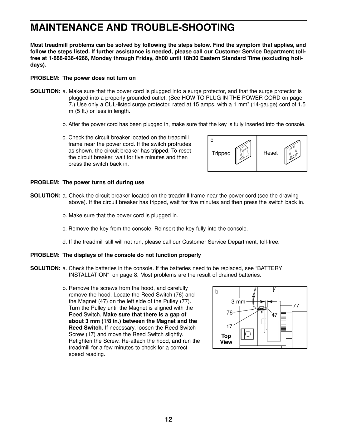 Weslo WCTL29200 user manual Maintenance and TROUBLE-SHOOTING, Problem The power turns off during use, Top View 