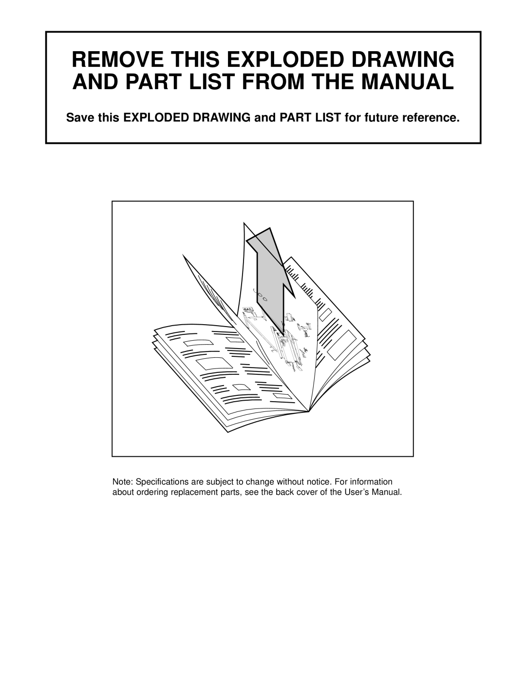 Weslo WCTL29200 user manual Remove this Exploded Drawing and Part List from the Manual 