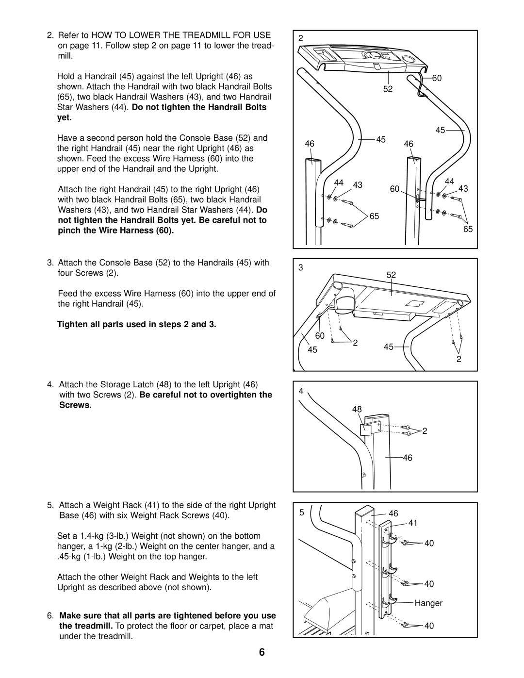 Weslo WCTL29200 user manual Tighten all parts used in steps 2, Screws 