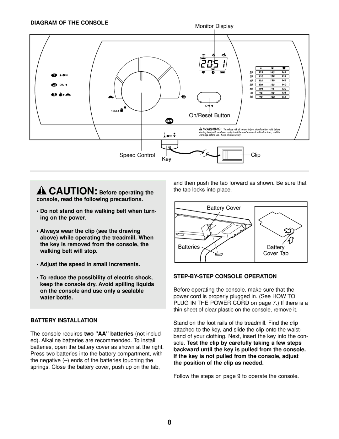 Weslo WCTL29200 user manual Diagram of the Console, Battery Installation, STEP-BY-STEP Console Operation 