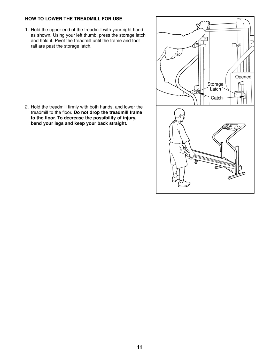 Weslo WCTL29200 user manual How To Lower The Treadmill For Use 