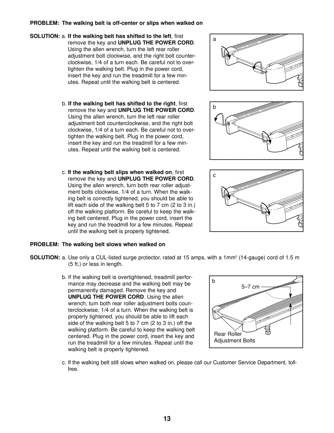 Weslo WCTL29200 user manual PROBLEM The walking belt is off-center or slips when walked on 