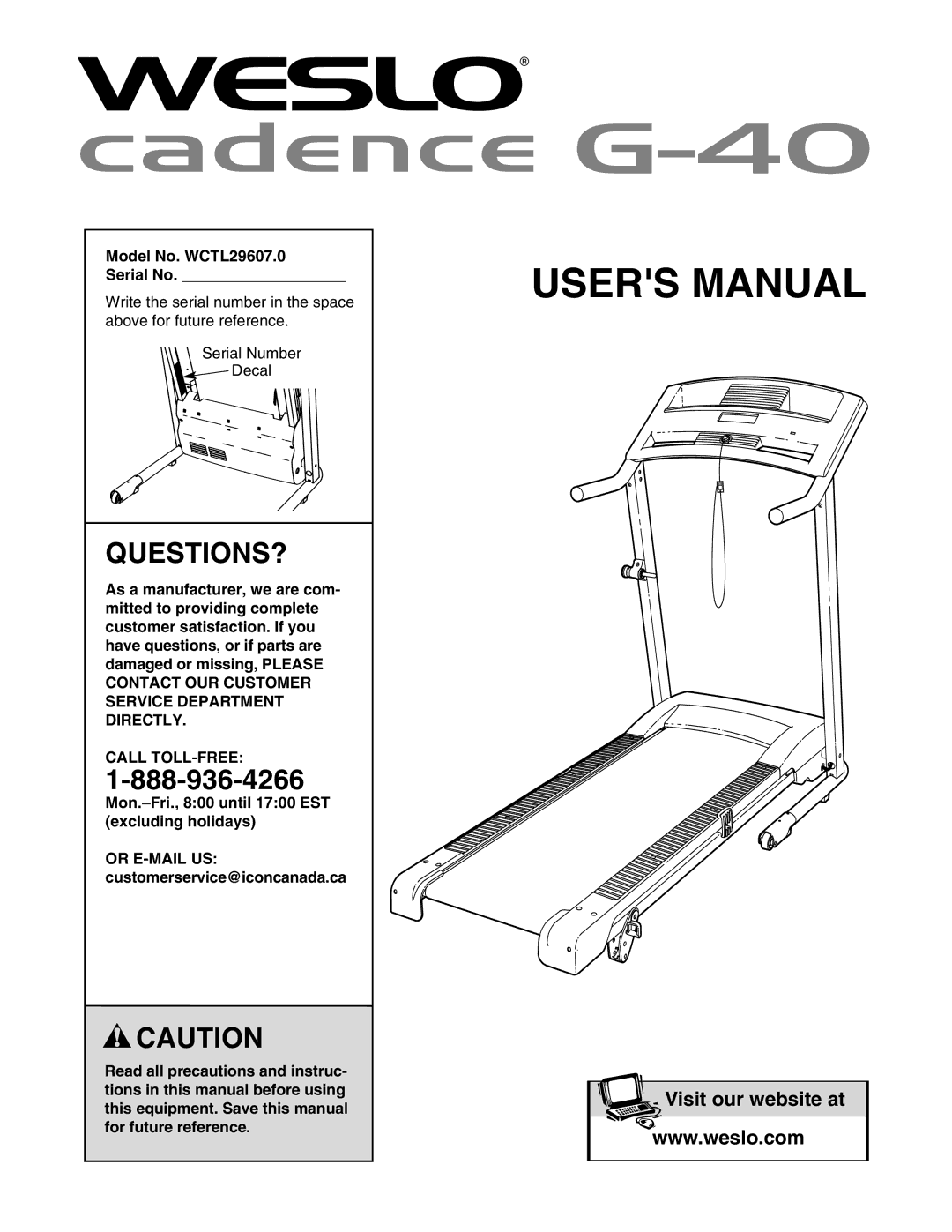 Weslo user manual Questions?, Model No. WCTL29607.0 Serial No, Call TOLL-FREE 