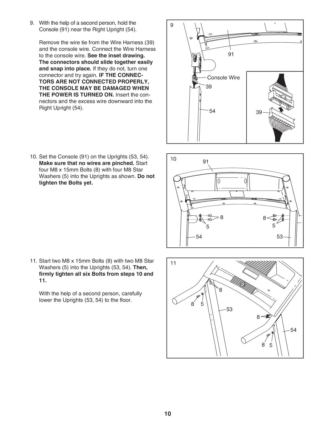 Weslo WCTL29607.0 Tors are not Connected Properly Console MAY be Damaged When, Power is Turned ON. Insert the con 