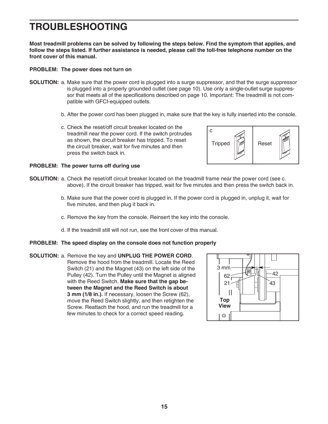 Weslo WCTL31304.0 user manual Troubleshooting, Problem The power turns off during use, Top, View 