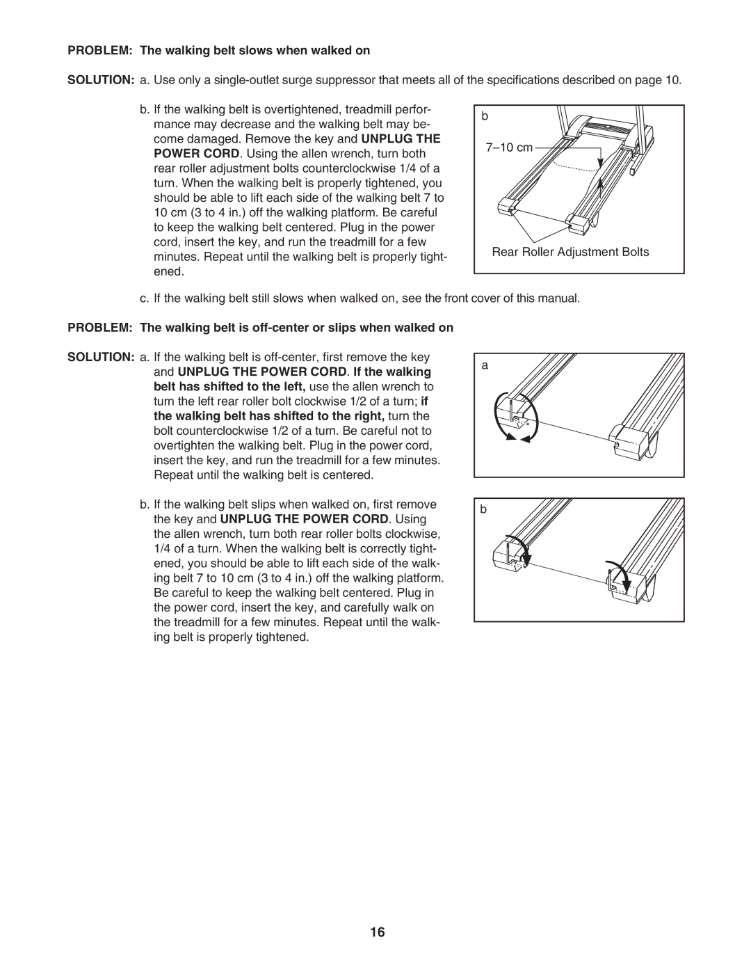 Weslo WCTL31304.0 user manual Problem The walking belt slows when walked on 