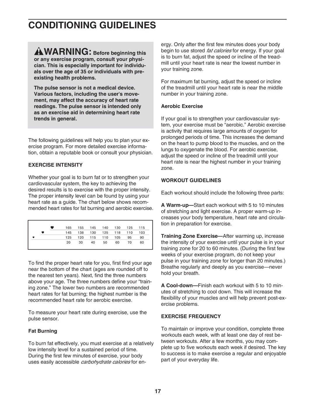 Weslo WCTL31304.0 user manual Conditioning Guidelines, Exercise Intensity, Workout Guidelines, Exercise Frequency 