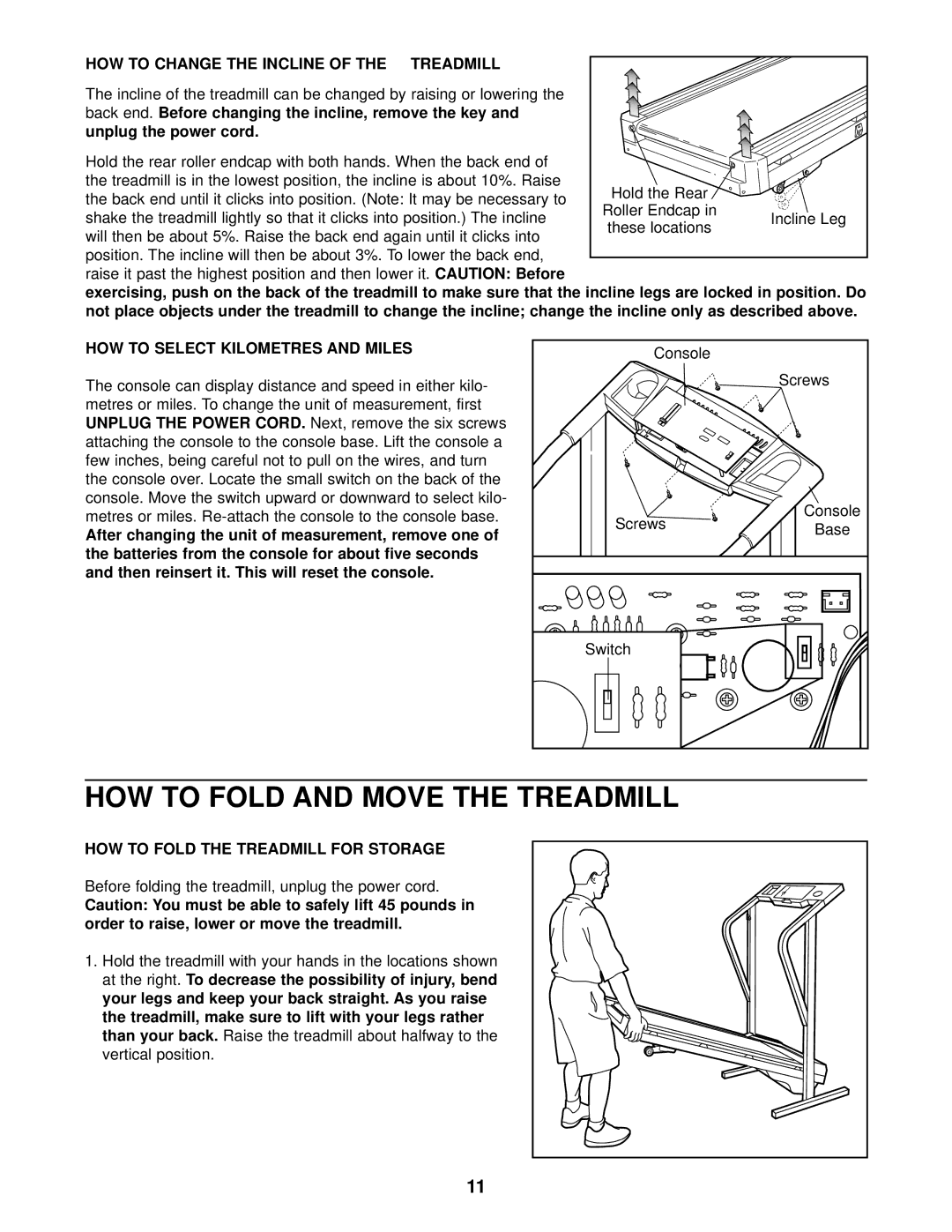 Weslo WCTL35090 user manual HOW to Fold and Move the Treadmill, HOW to Change the Incline Treadmill 