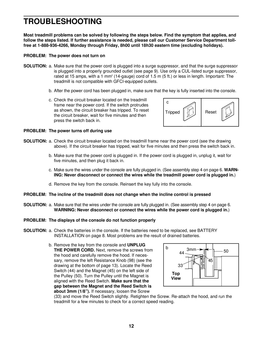 Weslo WCTL38410 user manual Troubleshooting, Problem The power turns off during use, Top, View 