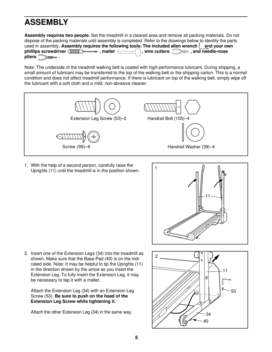 Weslo WCTL38410 Assembly, Phillips screwdriver Mallet Wire cutters, Pliers, Extension Leg Screw while tightening it 