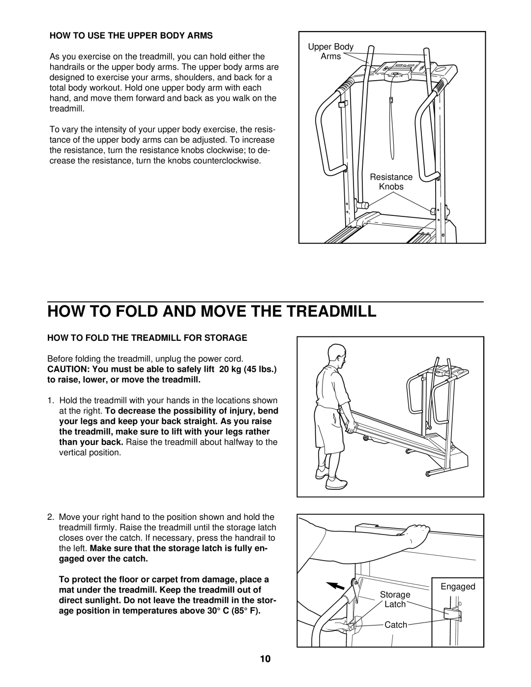 Weslo WCTL38410 How To Fold And Move The Treadmill, How To Use The Upper Body Arms, How To Fold The Treadmill For Storage 