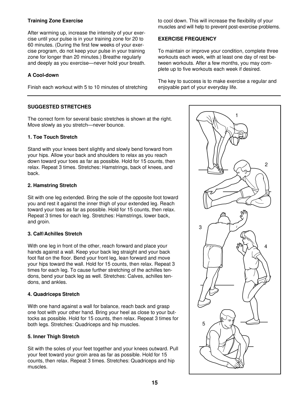 Weslo WCTL38410 user manual Training Zone Exercise, A Cool-down, Exercise Frequency, Suggested Stretches, Toe Touch Stretch 