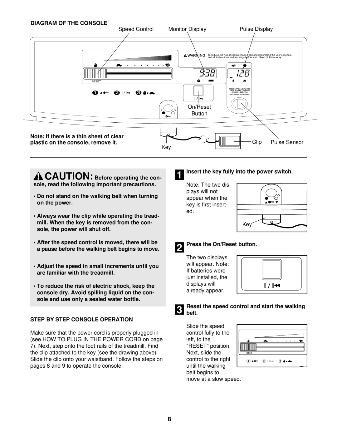 Weslo WCTL39102 Diagram of the Console, Step by Step Console Operation, Insert the key fully into the power switch 