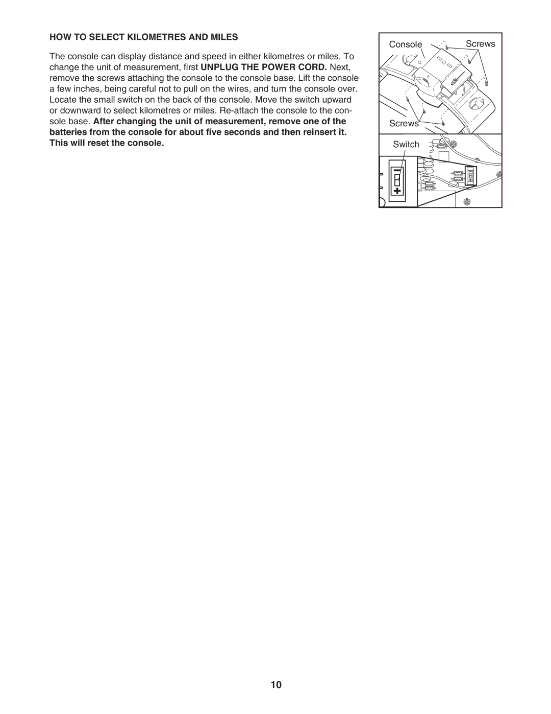 Weslo WCTL39110 user manual HOW to Select Kilometres and Miles 