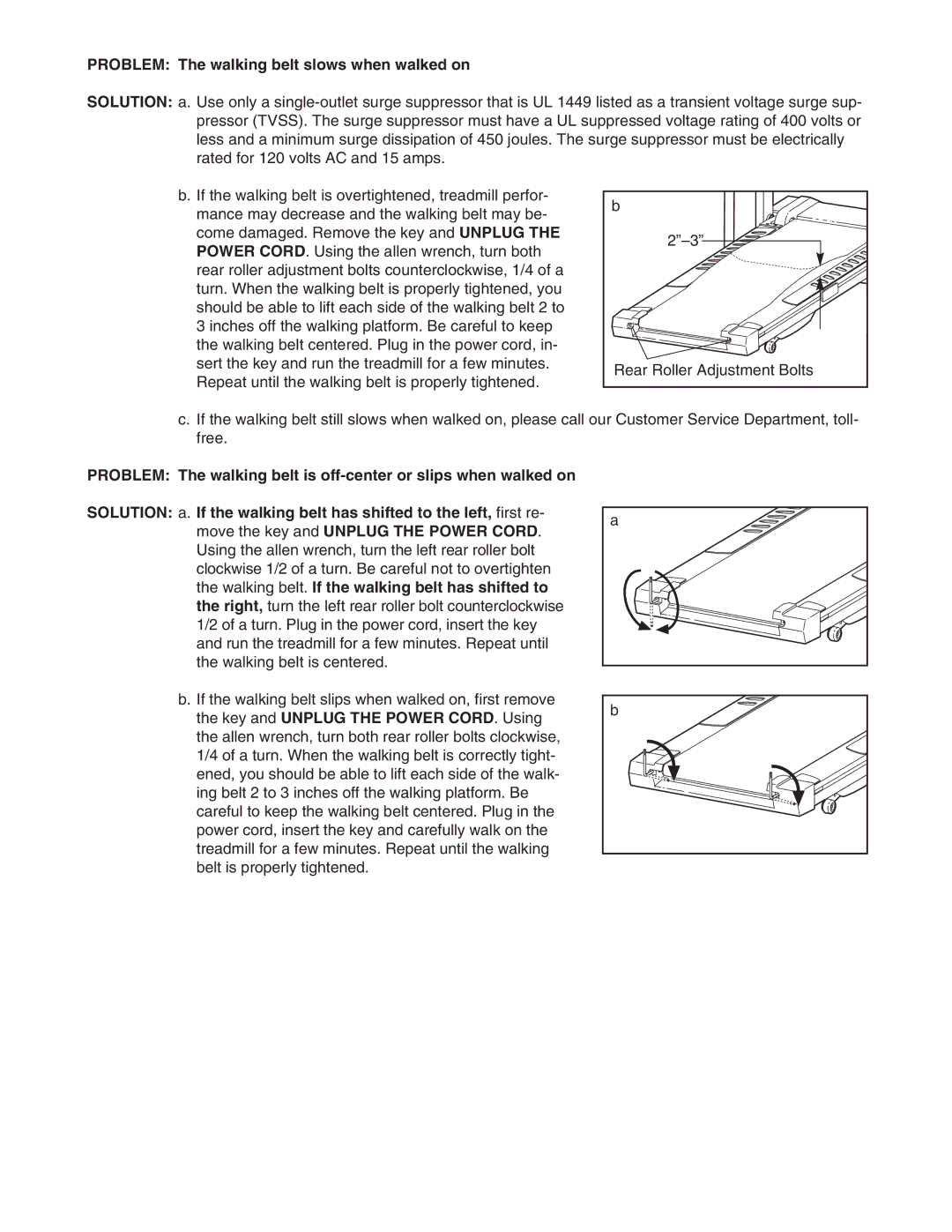 Weslo WCTL39110 user manual Problem The walking belt slows when walked on 