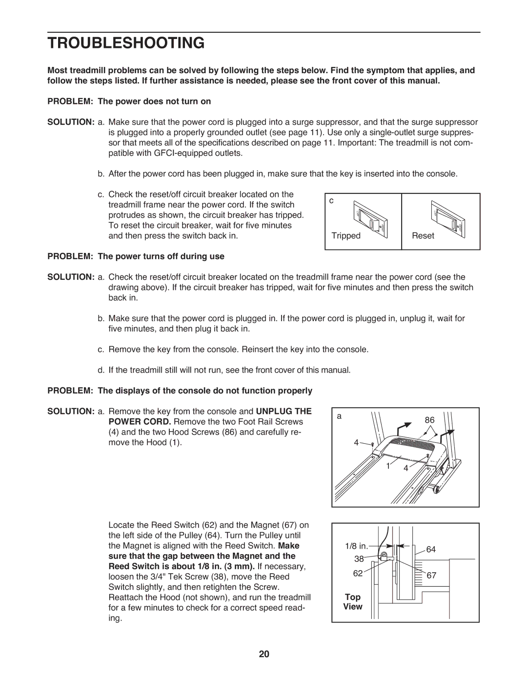 Weslo WCTL39607.0 user manual Troubleshooting, Problem The power turns off during use, Top, View 