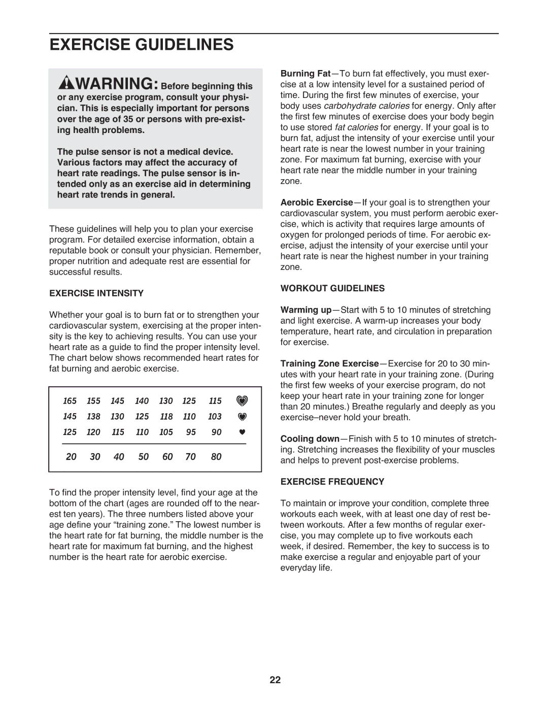 Weslo WCTL39607.0 user manual Exercise Guidelines, Exercise Intensity, Workout Guidelines, Exercise Frequency 