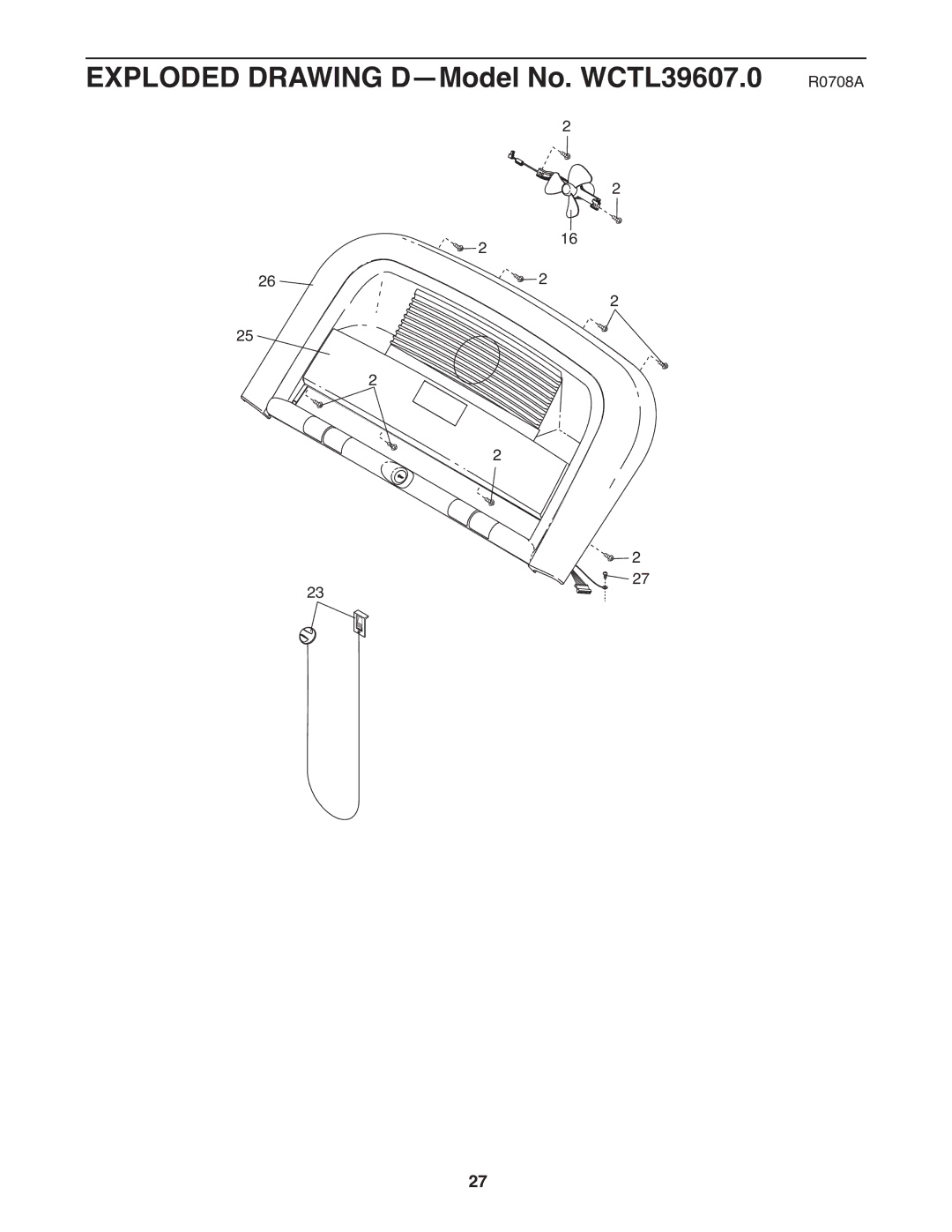 Weslo user manual Exploded Drawing D-Model No. WCTL39607.0 R0708A 