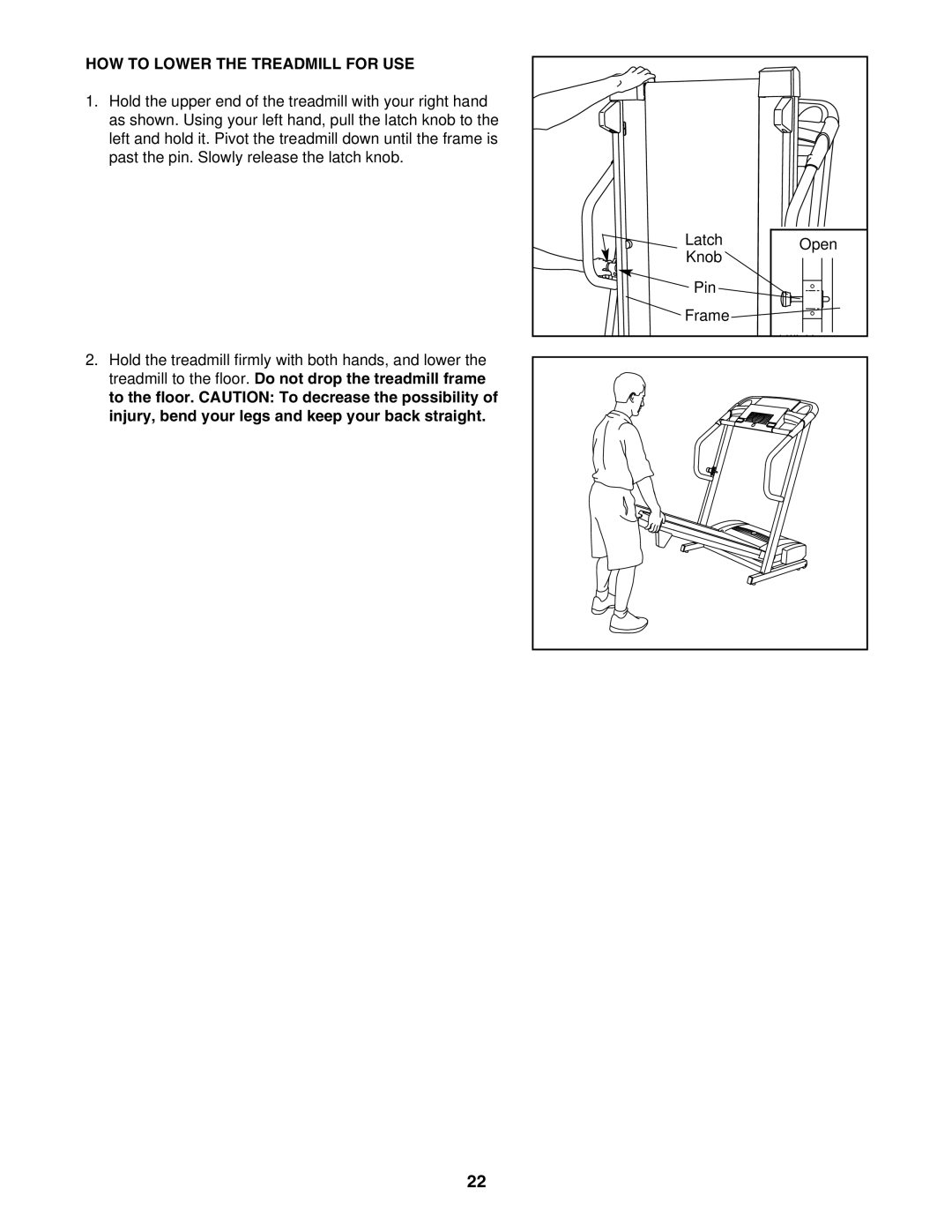 Weslo WCTL41305.0 user manual HOW to Lower the Treadmill for USE 