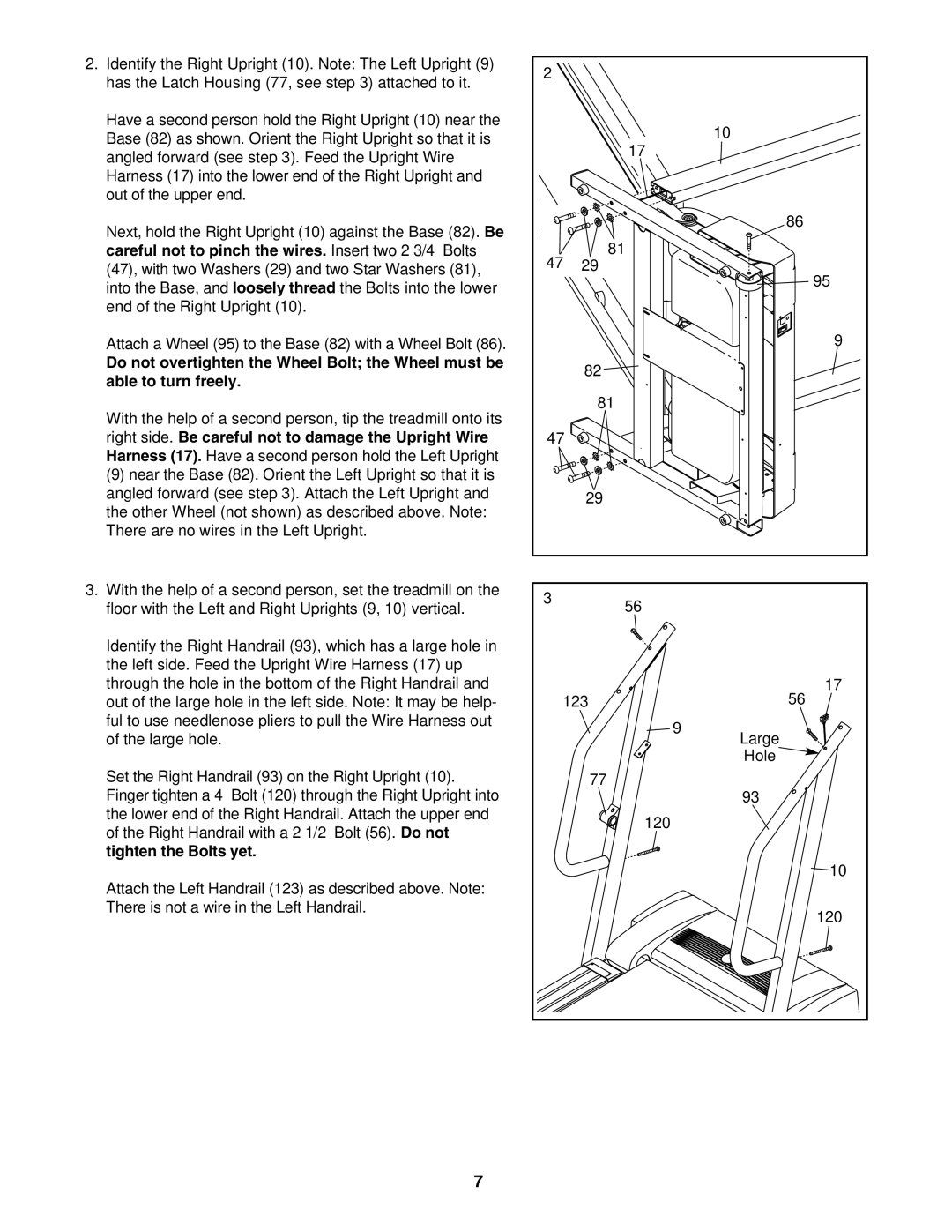 Weslo WCTL41305.0 Careful not to pinch the wires. Insert two 2 3/4 Bolts, Able to turn freely, Tighten the Bolts yet 