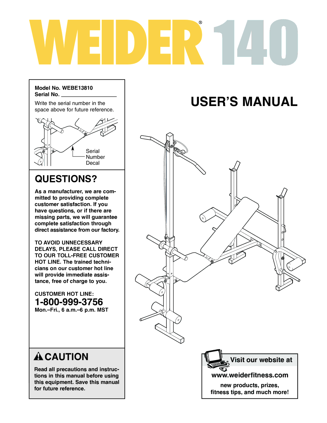 Weslo WEBE13810 user manual Questions?, Customer HOT Line 