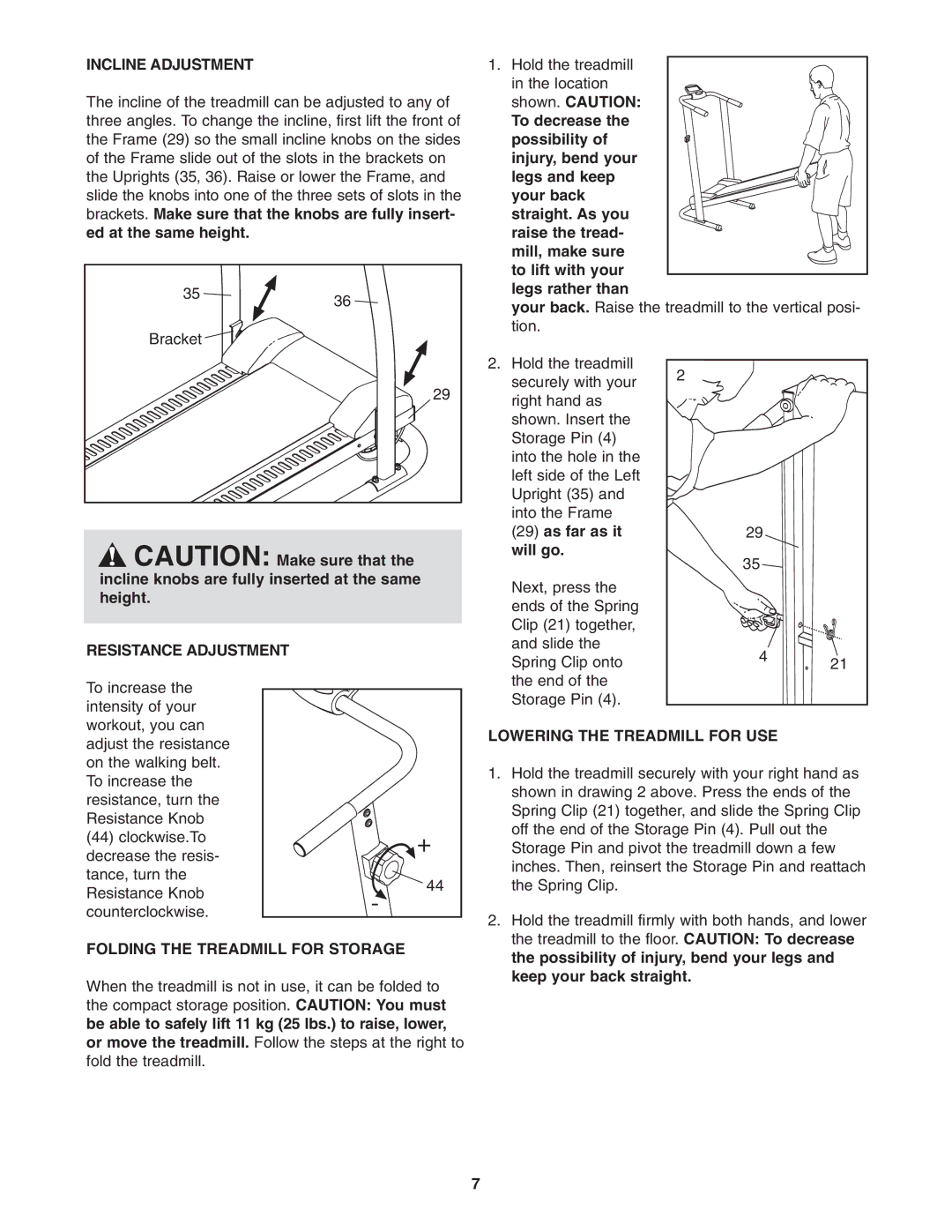 Weslo WETL0254 Incline Adjustment, Resistance Adjustment, As far as it will go, Folding the Treadmill for Storage 