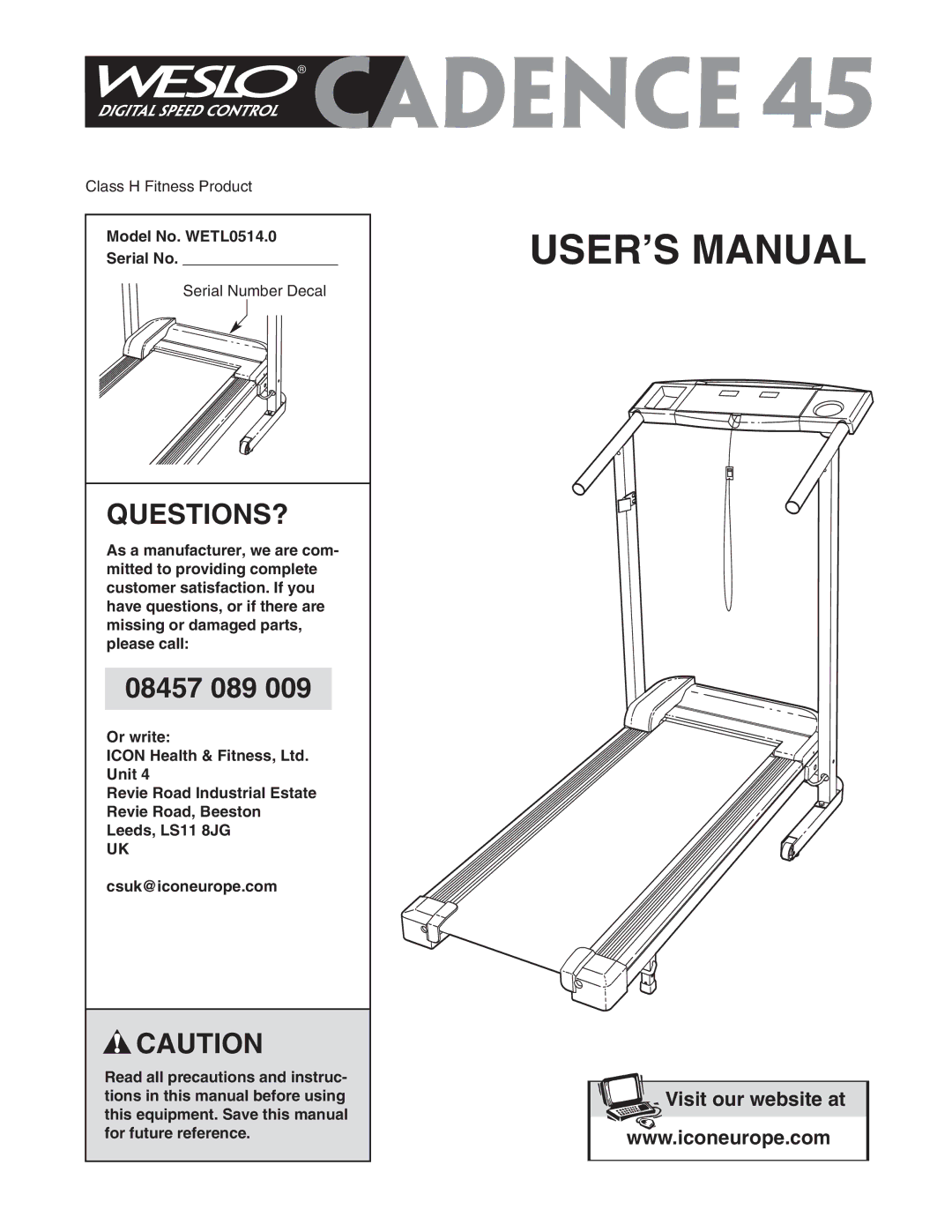 Weslo user manual Questions?, Model No. WETL0514.0 Serial No 