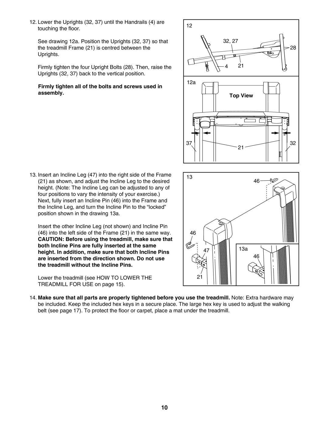 Weslo WETL0514.0 user manual Firmly tighten all of the bolts and screws used in assembly, Top View 