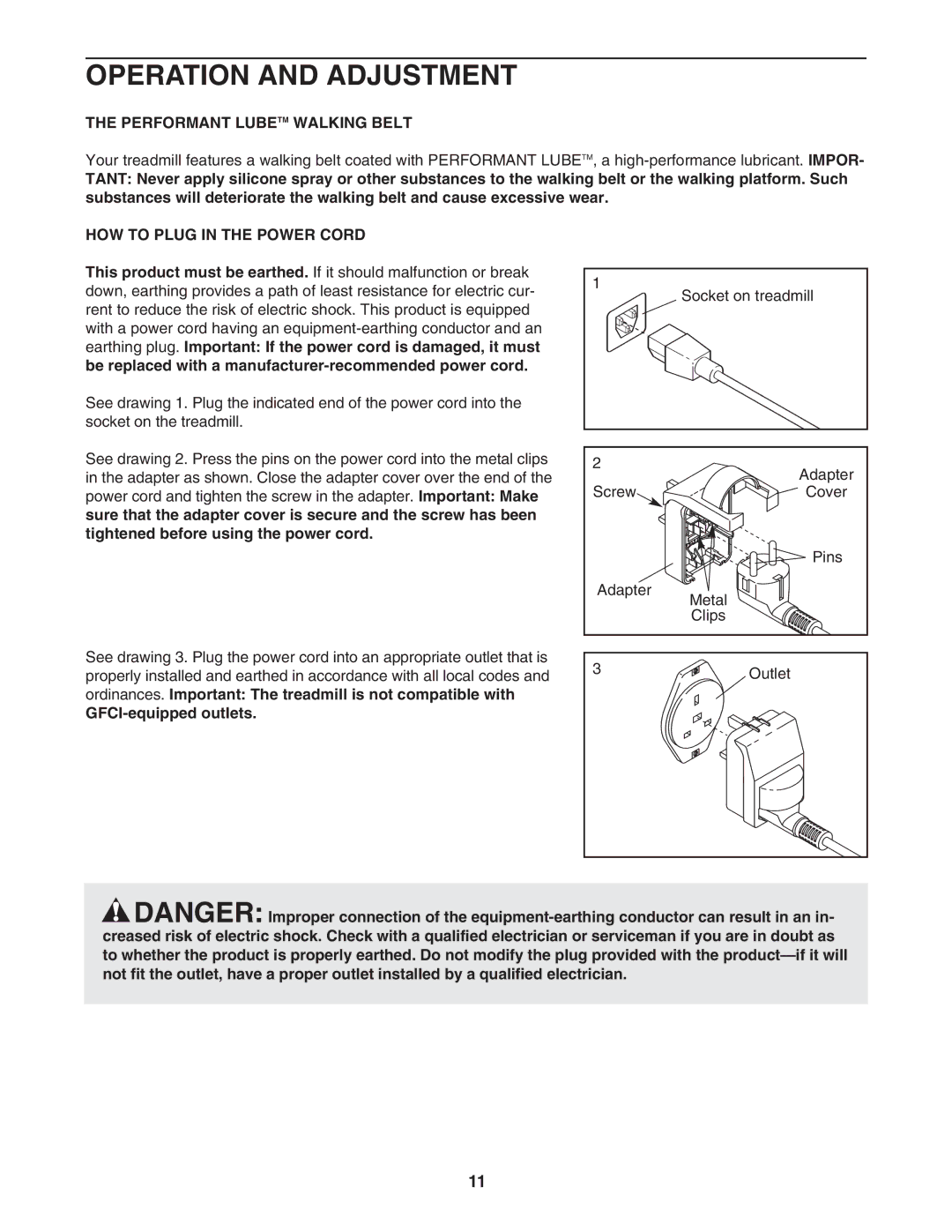 Weslo WETL0514.0 user manual Operation and Adjustment, Performant Lubetm Walking Belt, HOW to Plug in the Power Cord 