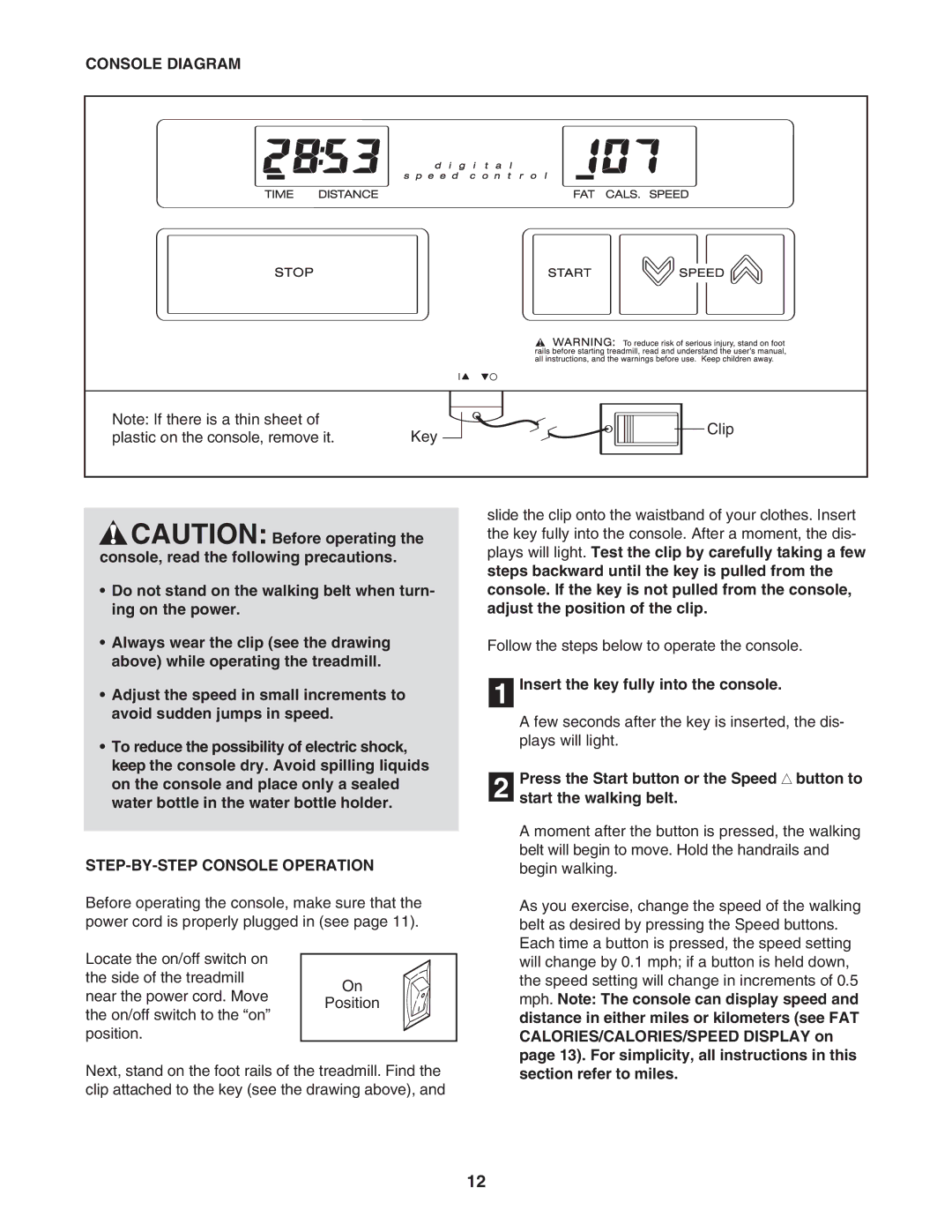 Weslo WETL0514.0 user manual Console Diagram, STEP-BY-STEP Console Operation, Insert the key fully into the console 