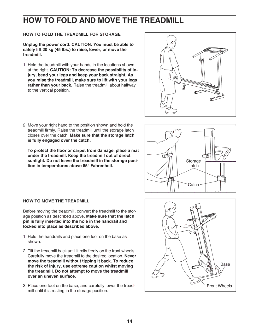 Weslo WETL0514.0 HOW to Fold and Move the Treadmill, HOW to Fold the Treadmill for Storage, HOW to Move the Treadmill 