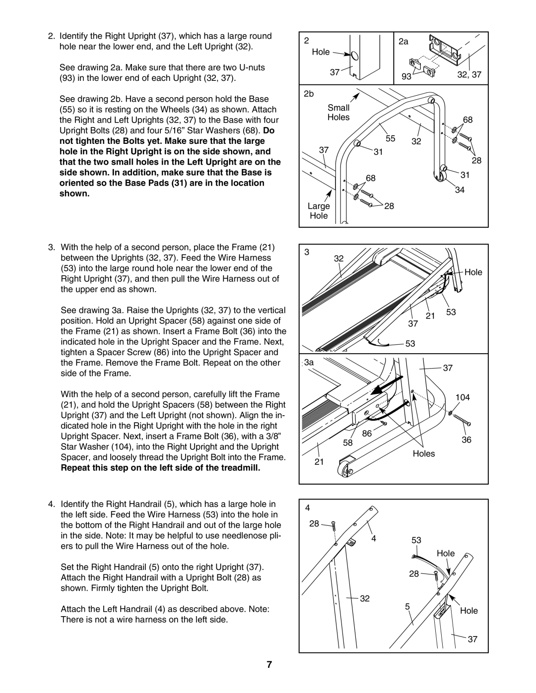 Weslo WETL11140 user manual Repeat this step on the left side of the treadmill 