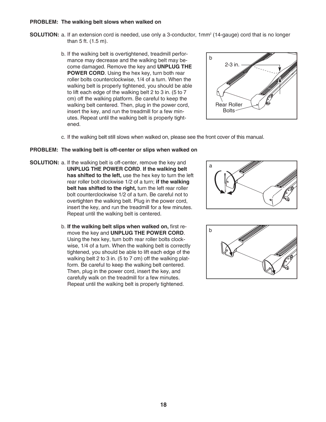 Weslo WETL14707.0 user manual Problem The walking belt slows when walked on 