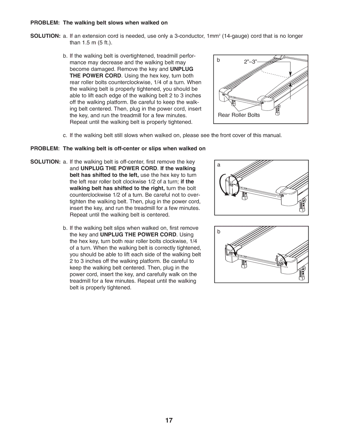 Weslo WETL14905.1 user manual Problem The walking belt slows when walked on 