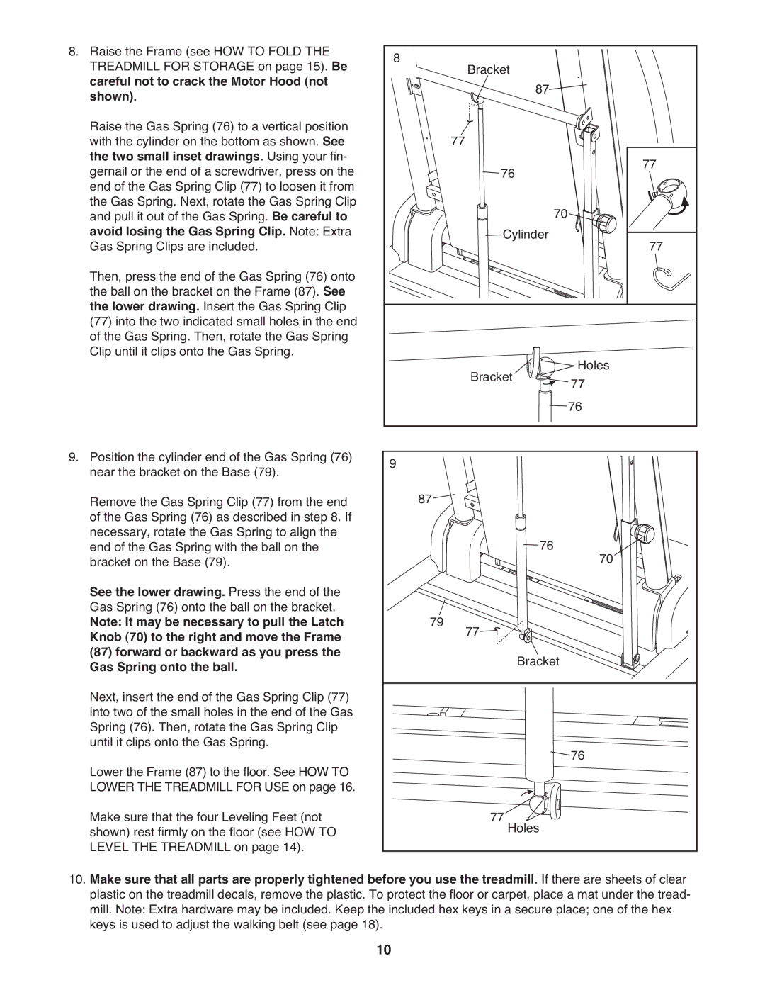 Weslo WETL20708.0 user manual Careful not to crack the Motor Hood not Shown, Two small inset drawings. Using your fin 