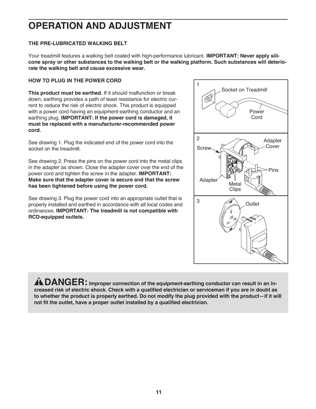 Weslo WETL20708.0 user manual Operation and Adjustment, PRE-LUBRICATED Walking Belt, HOW to Plug in the Power Cord 