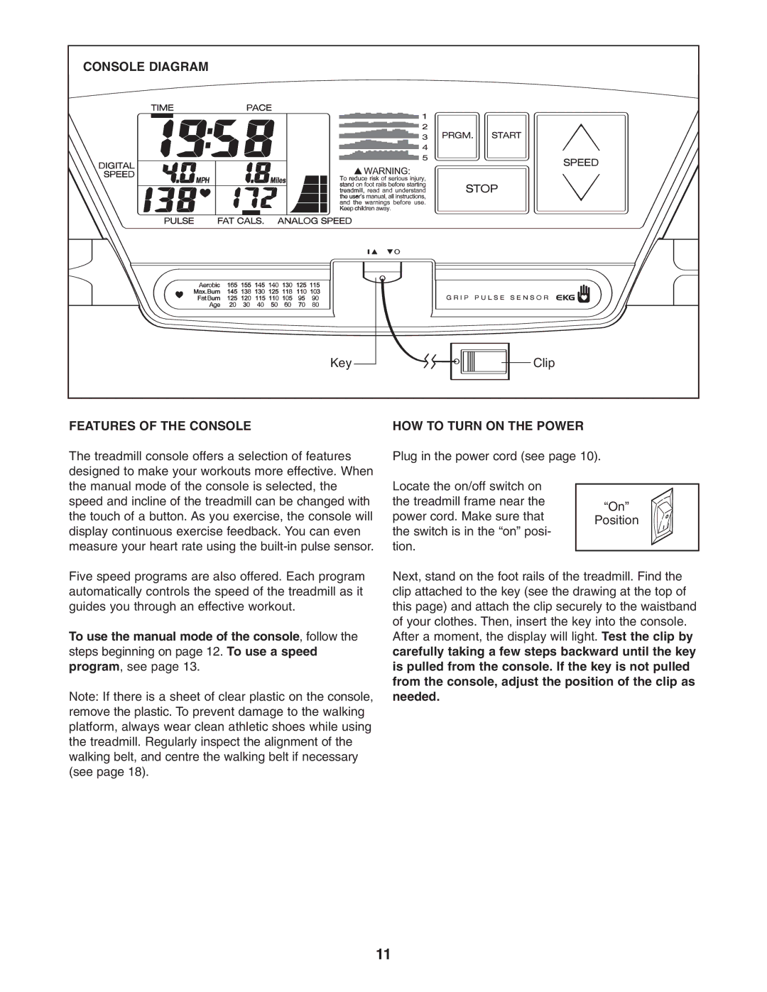 Weslo WETL25905.1 user manual Console Diagram, Features of the Console HOW to Turn on the Power 